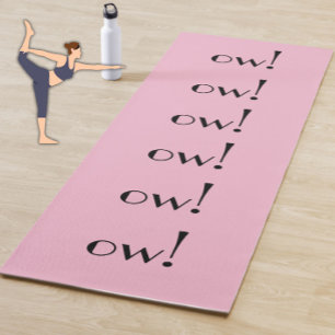 Tapis De Yoga Drôle Rose "Ow !" Typographie moderne Plaisanterie