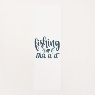 Tapis De Yoga Funny Fishing Shirt avec slogan