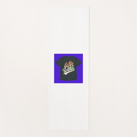 Tapis De Yoga "Gagnez à l'intérieur." (Devant)