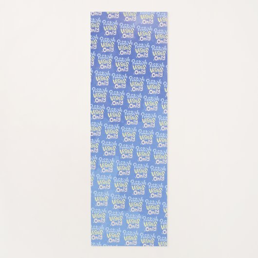 Tapis De Yoga Vibrations Positives Seulement (Devant)