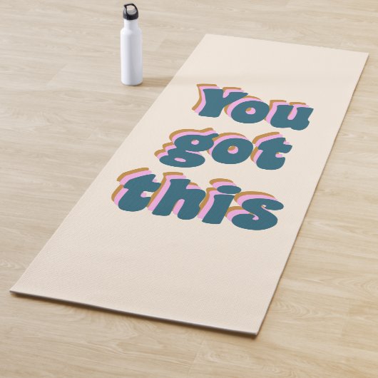 Tapis De Yoga Vous Avez Ce Citation Motivationnelle Encourageant (En situation)