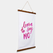 Tapisserie Suspendue Apprenez à dire non - rose (Angulaire)