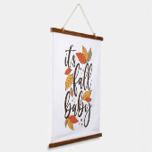 Tapisserie Suspendue C'est Fall Baby (Angulaire)