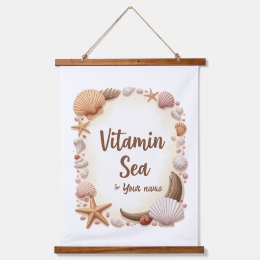Tapisserie Suspendue Custom “Vitamin Sea” Quote with Name (Recto)