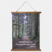 Tapisserie Suspendue Forest Trail John Muir Citation (Recto)