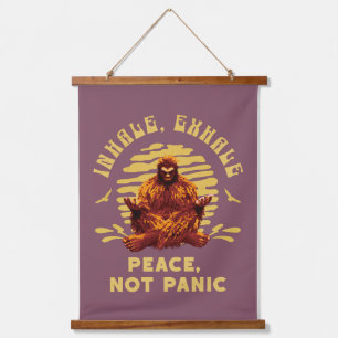 Tapisserie Suspendue Inhale, Exhale Peace, Not Panic Bigfoot Meditation