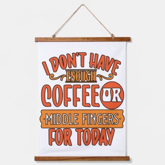 Tapisserie Suspendue Je n'en ai pas assez (Recto)