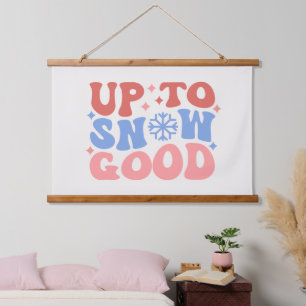 Tapisserie Suspendue Jusqu'à la neige bonne - Design d'hiver amusant