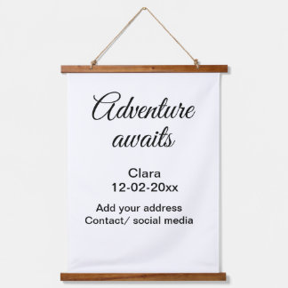 Tapisserie Suspendue L'aventure commence ajouter nom date année lieu