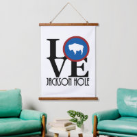 LOVE Jackson Hole Wyoming