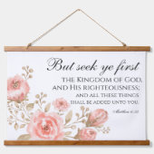 Tapisserie Suspendue Matthieu 6:33 Chercher Ye Première Écriture Floral (Devant)