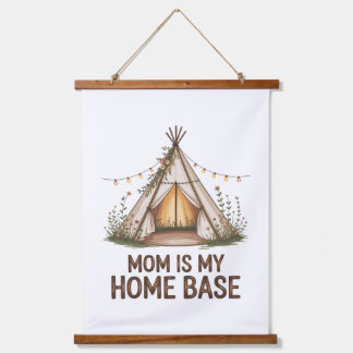 Tapisserie Suspendue Mom Is My Home Base