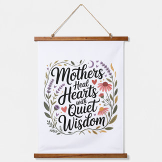 Tapisserie Suspendue Mothers Heal Hearts With Quiet Wisdom