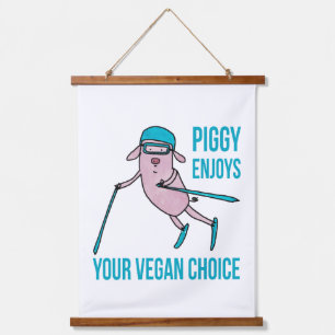 Tapisserie Suspendue Piggy apprécie votre choix vegan -
