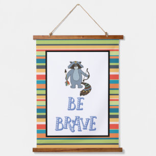 Tapisserie Suspendue Sois Brave Boho Raccoon Nursery Art