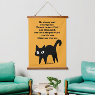 Tapisserie Suspendue Soyez forte et courageuse Chat Noir