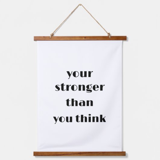 Tapisserie Suspendue votre plus forte que vous pensez décoration murale (Recto)