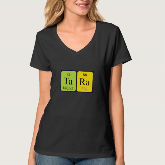 Tara periodiek table name shirt (Voorkant)