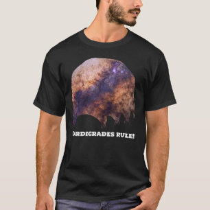 Tardigrades Rule T-shirt