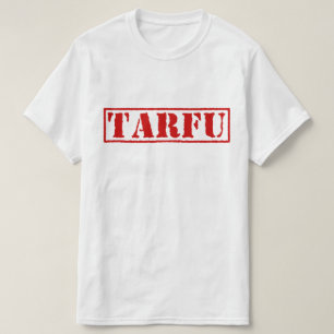 TARFU T-SHIRT
