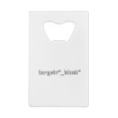target="_blank" Programmer Kredietkaart Flessenopener (Achterkant)