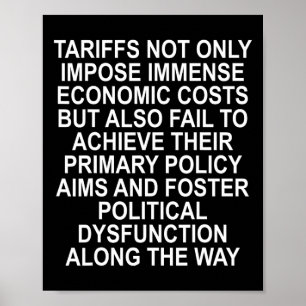 Tarieven bevorderen politieke disfunctie - Trump 2 Poster