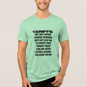 Tarieven bevorderen politieke disfunctie - Trump T Tri-Blend Shirt