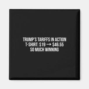 Tarieven van Trump in actie Funny Politiek Anti Ta Magneet