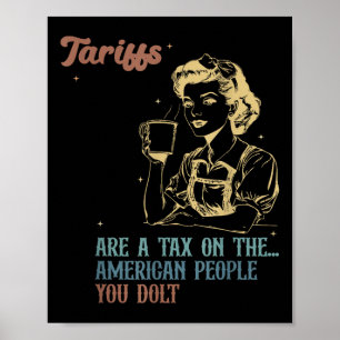 Tarieven zijn belasting op Amerikaanse mensen anti Poster