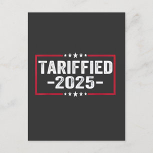 Tarrified 2025 Politiek Amerikaanse Tarrifs Aankondigingskaart