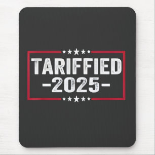 Tarrified 2025 Politiek Amerikaanse Tarrifs Muismat