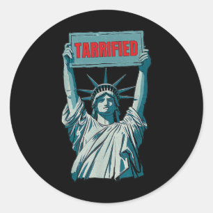 Tarrified Funny Politieke Humor Gezegde tegen Trum Ronde Sticker