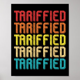 Tarrified Politieke Humor Grappige Politieke Verkl Poster