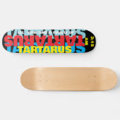 TARTARUS. TIJD IS OM Skateboard (Horizontaal)