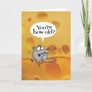 T'as quel âge ? Carte d'anniversaire amusante