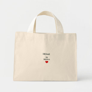 Tasje 'Thuis is mama' Inspirerend Mini Tote Bag