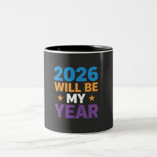 Tasse 2 Couleurs 2026 Sera Mon Année Inspirante Nouveaux Débuts
