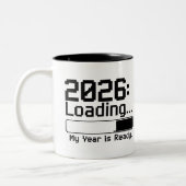 Tasse 2 Couleurs 2026-will-be-my-year (Gauche)