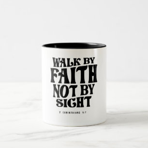 Tasse 2 Couleurs 2 Corinthiens 5:7 Marcher par la foi - Citation ch