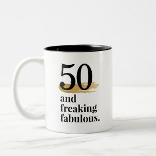 Tasse 2 Couleurs 50 ans et fabuleux n'importe quel anniversaire