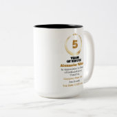 Tasse 2 Couleurs 5 Years of Service Employee Appreciation – Custom (Devant droit)