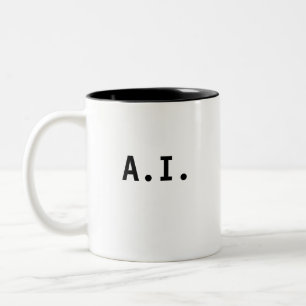 Tasse 2 Couleurs "A.I. Mug" - Toute mon intelligence est artificiel