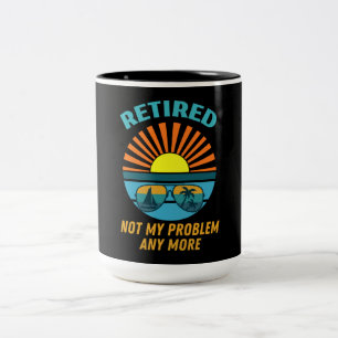 Tasse 2 Couleurs à la retraite non plus mon problème