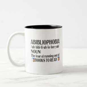 Tasse 2 Couleurs Abibliophobia Definition Bookworm Lecteur de livre