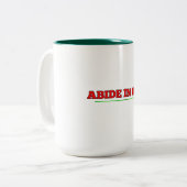 Tasse 2 Couleurs Abide en DIEU (Devant gauche)