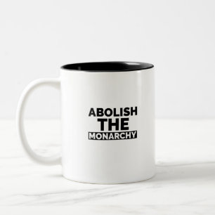 Tasse 2 Couleurs Abolir la monarchie