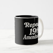 Tasse 2 Couleurs Abroger le 19e amendement (Devant droit)