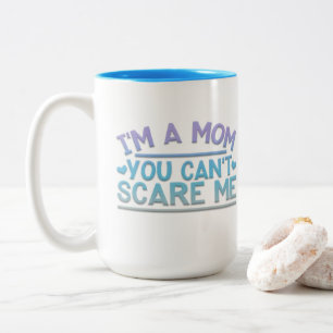 Tasse 2 Couleurs Adorables Drôle Je suis une maman à deux tons café