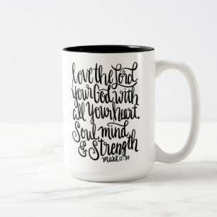 Tasse 2 Couleurs Aimez le lettrage de seigneur Your God Scripture