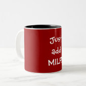 Tasse 2 Couleurs Ajoutez juste MILF ! (Devant gauche)